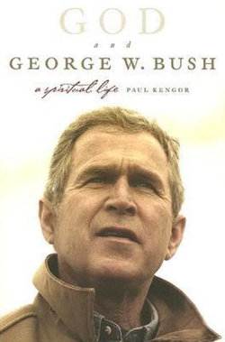 God And George W. Bush