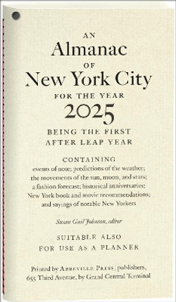 An Almanac of New York City for the Year 2025