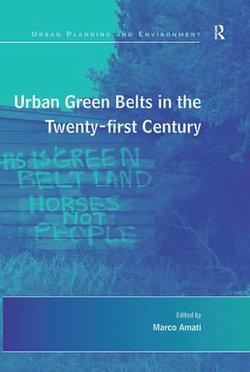 Urban Green Belts in the Twenty-first Century