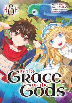 By the Grace of the Gods (manga) 08