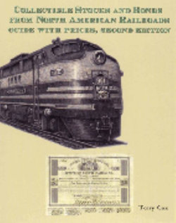 Collectible Stocks and Bonds from North American Railroads