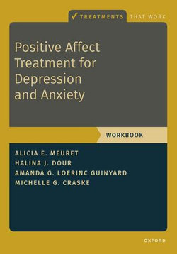 Positive Affect Treatment for Depression and Anxiety