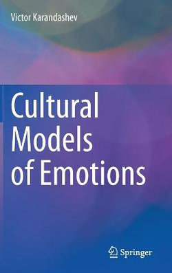 Cultural Models of Emotions