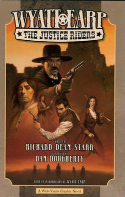 Wyatt Earp: The Justice Riders