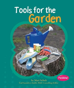 Tools for the Garden