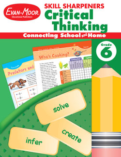 Skill Sharpeners: Critical Thinking, Grade 6 Workbook