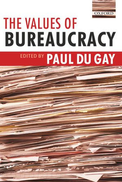 The Values of Bureaucracy