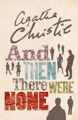 And Then There Were None: The World's Favourite Agatha Christie Book [TVTie-in Edition]