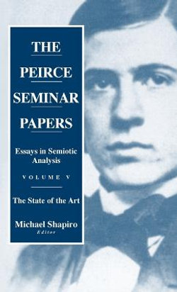 The Peirce Seminar Papers