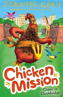 Chicken Mission: Chaos in Cluckbridge