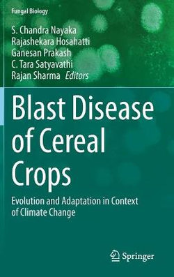 Blast Disease of Cereal Crops