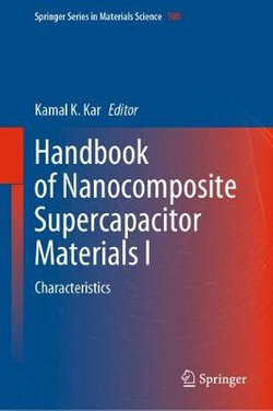 Handbook of Nanocomposite Supercapacitor Materials I