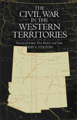 The Civil War in the Western Territories