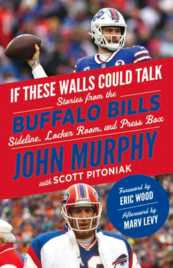 If These Walls Could Talk: Buffalo Bills