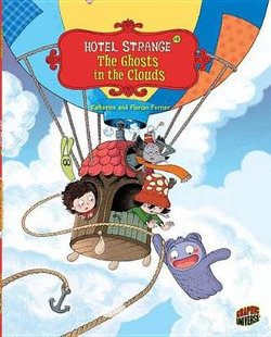 Hotel Strange 4: The Ghosts In The Clouds