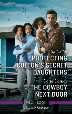 Protecting Colton's Secret Daughters/the Cowboy Next Door