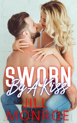 Sworn By A Kiss