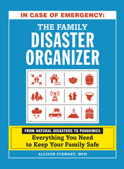 In Case of Emergency: The Family Disaster Organizer