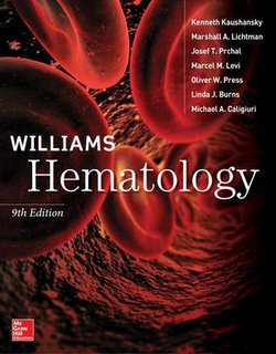 Williams Hematology, 9E