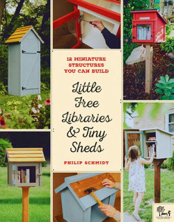 Little Free Libraries & Tiny Sheds