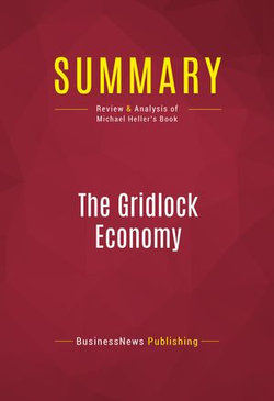 Summary: The Gridlock Economy