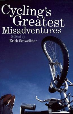 Cycling's Greatest Misadventures