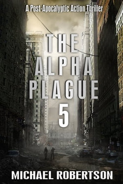 The Alpha Plague 5