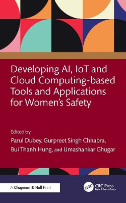 Developing AI, IoT and Cloud Computing based Tools and Applications for Women's Safety