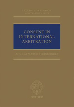 Consent in International Arbitration