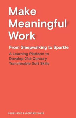 Make Meaningful Work