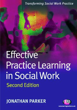 Effective Practice Learning in Social Work