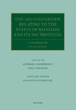 The 1951 Convention Relating to the Status of Refugees and its 1967 Protocol