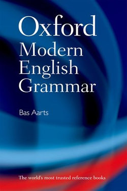 Oxford Modern English Grammar