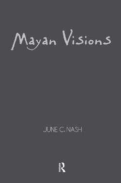 Mayan Visions