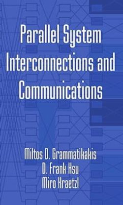 Parallel System Interconnections and Communications