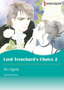 LORD TRENCHARD'S CHOICE 2 (Harlequin Comics)