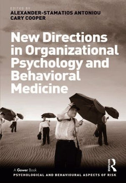 New Directions in Organizational Psychology and Behavioral Medicine