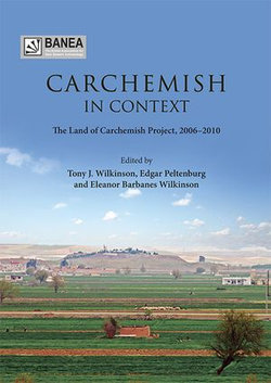 Carchemish in Context