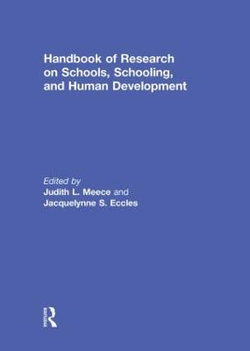 Handbook of Research on Schools, Schooling and Human Development