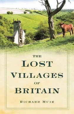 The Lost Villages of Britain