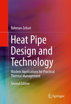 Heat Pipe Design and Technology