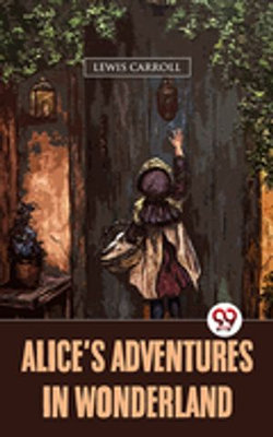 Alice's Adventures In Wonderland