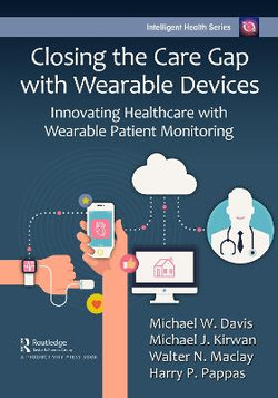 Closing the Care Gap with Wearable Devices