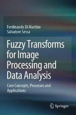 Fuzzy Transforms for Image Processing and Data Analysis