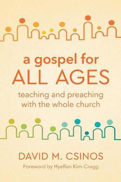 A Gospel for All Ages