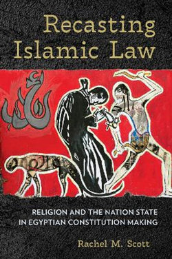 Recasting Islamic Law