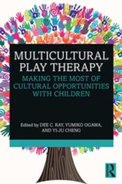 Multicultural Play Therapy