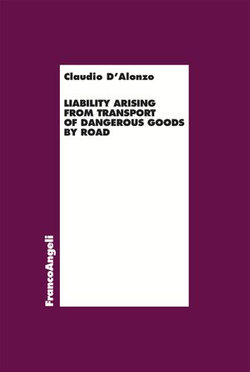 Liability arising from transport of dangerous goods by road