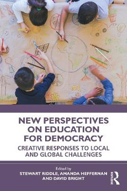 New Perspectives on Education for Democracy