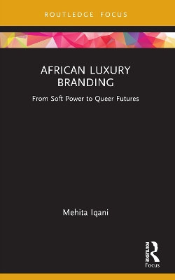 African Luxury Branding